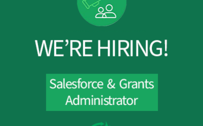 We’re Hiring – Salesforce & Grants Administrator