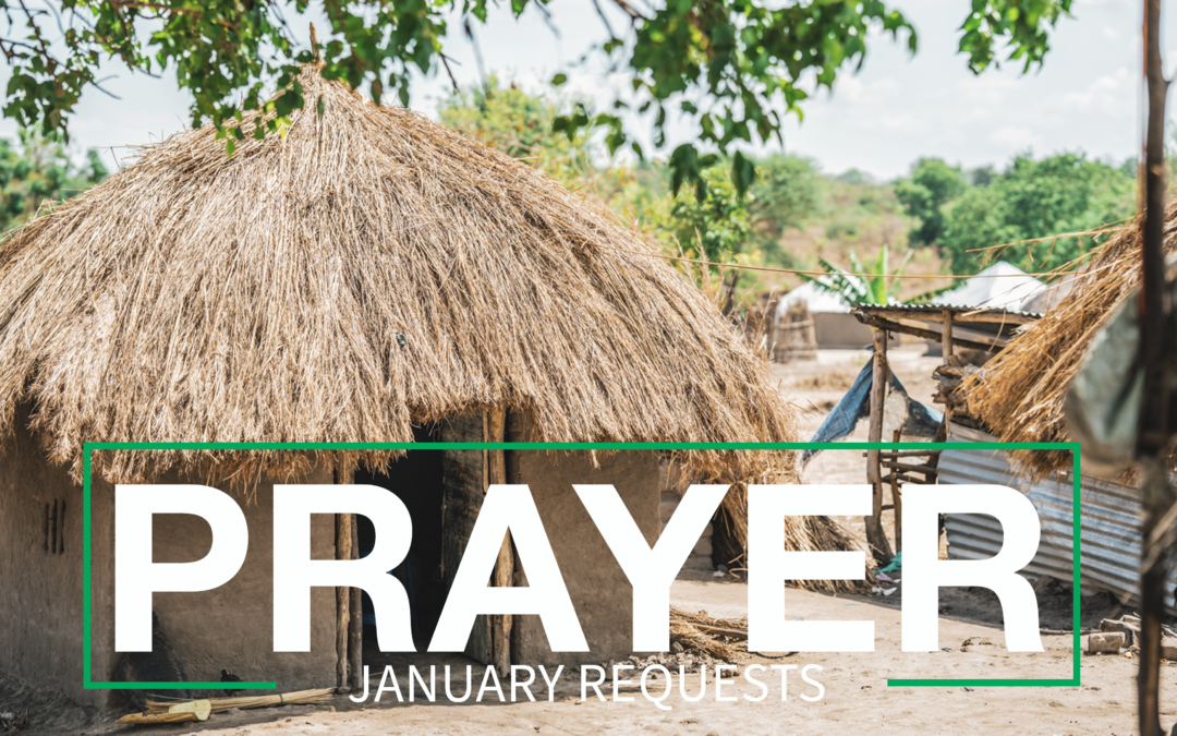 January 2025 Prayer Requests