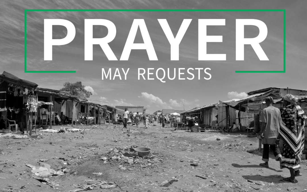 May 2025 Prayer Requests